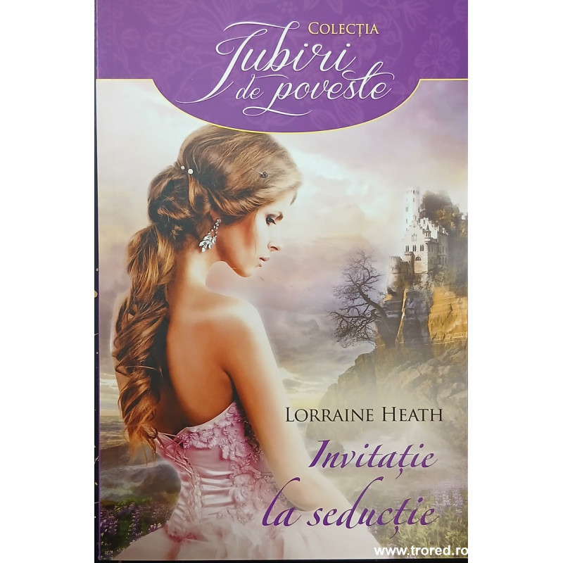 Invitatie la seductie Colectia Iubiri de poveste