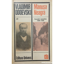 Manusa neagra Povestiri romantice 1830-1839