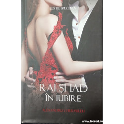 Rai si iad in iubire