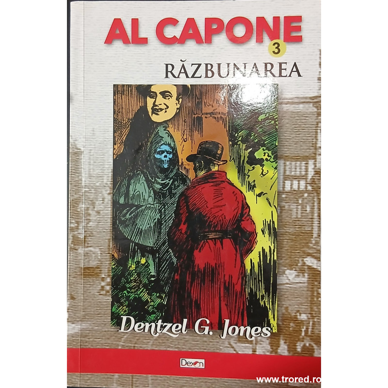 Razbunarea Seria Al Capone volumul 3