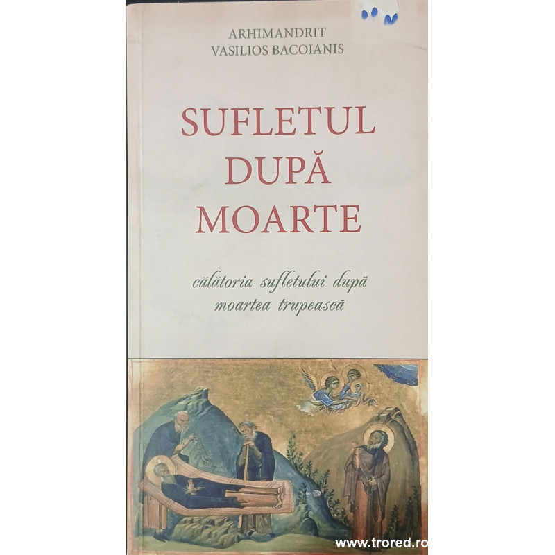 Sufletul dupa moarte
