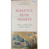Sufletul dupa moarte