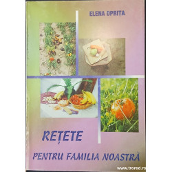Retete pentru familia noastra