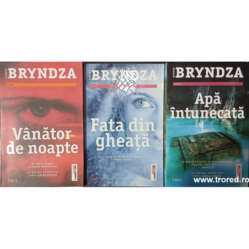 Vanator de noapte / Fata din gheata / Apa intunecata Seria Erika Foster