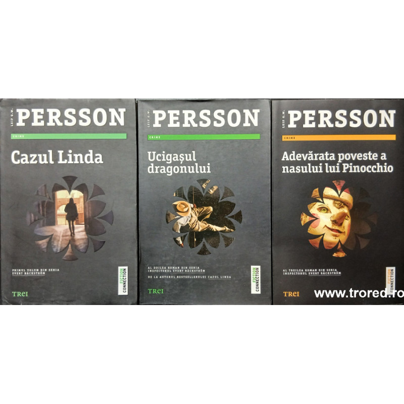 Cazul Linda / Ucigasul dragonului / Adevarata poveste a nasului lui Pinocchio Seria Inspectorul Evert Backstrom