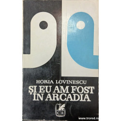 Si eu am fost in Arcadia