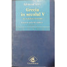 Grecia in secolul V De la Clisthenes la Socrate Istoria Greciei antice volumul 2