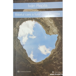 Baiatul care a furat calul lui Attila