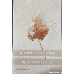 Splendoarea vietii