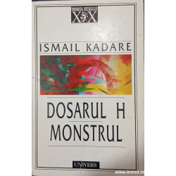 Dosarul H / Monstrul