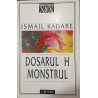 Dosarul H / Monstrul