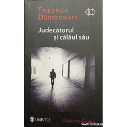 Judecatorul si calaul sau