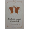 Limbajul secret al chipului