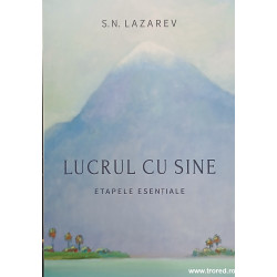 Lucrul cu sine Etapele esentiale