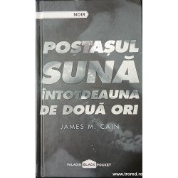 Postasul suna intotdeauna de doua ori