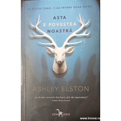 Asta e povestea noastra