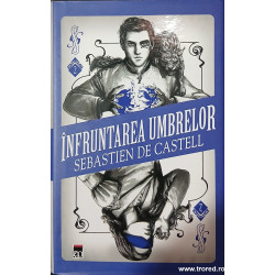 Infruntarea umbrelor