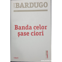 Banda celor sase ciori