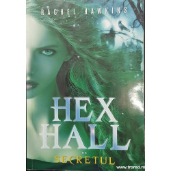 Secretul Seria Hex Hall 2