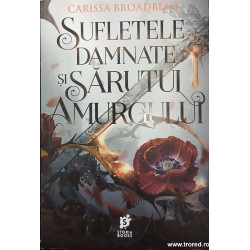 Sufletele damnate si sarutul amurgului