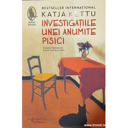 Investigatiile unei anumite pisici