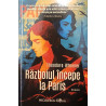 Razboiul incepe la Paris