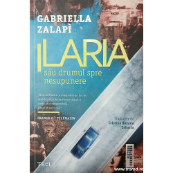 Ilaria sau drumul spre nesupunere