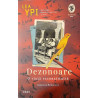 Dezonoare O viata reconstituita