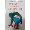 Eroul cu o mie de chipuri