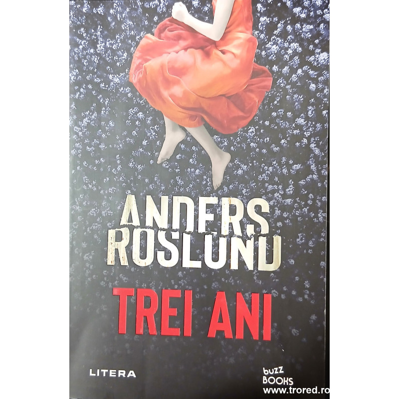 Trei ani Anders Roslund