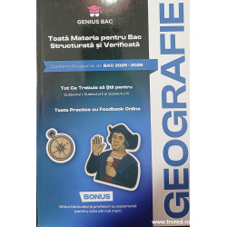 Geografie pentru Bac 2025-2026 Toata materia structurata si verificata