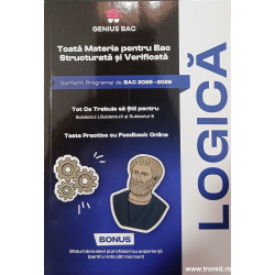 Logica pentru Bac 2025-2026 Toata materia structurata si verificata