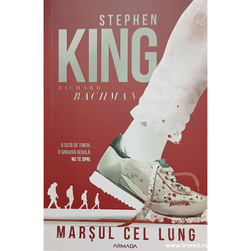 Marsul cel lung Stephen King, Richard Bachman
