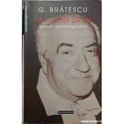 Ce-a fost sa fie Notatii autobiografice