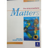 Pre intermediate matters Student's book