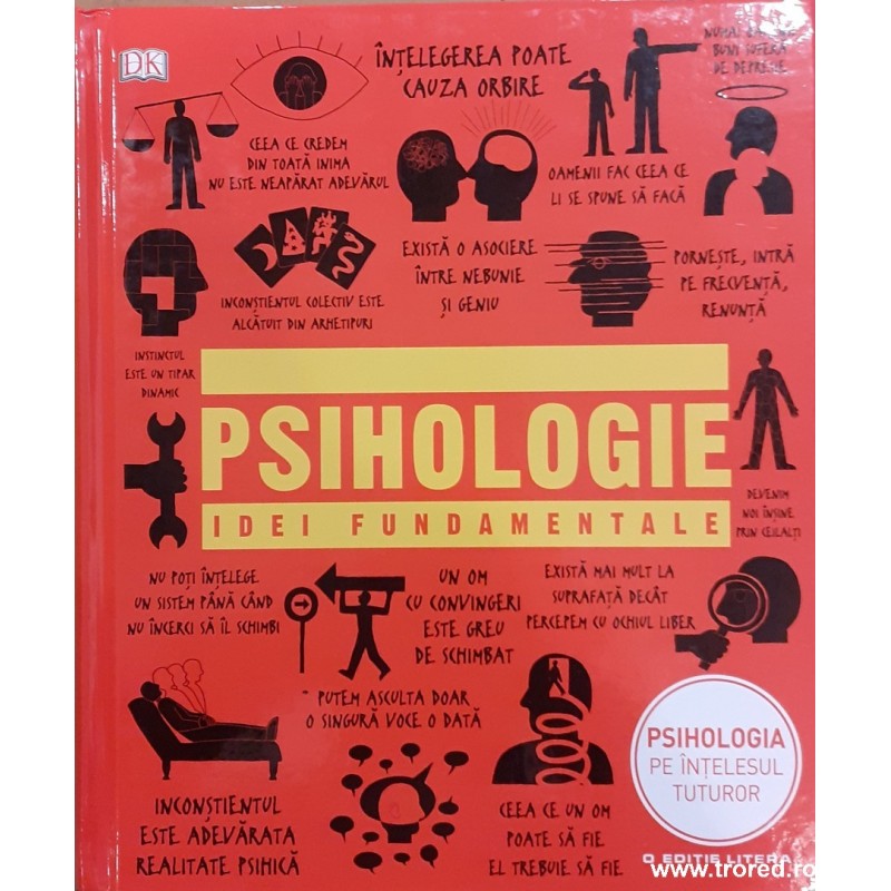 Psihologie. Idei fundamentale