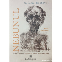 Nebunul Viata Sfantului Simeon cel nebun pentru Hristos