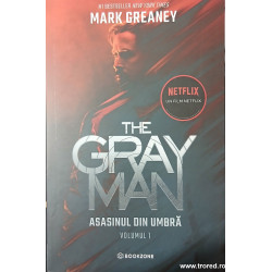 The gray man Asasinul din umbra volumul 1