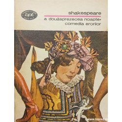 A douasprezecea noapte / Comedia erorilor