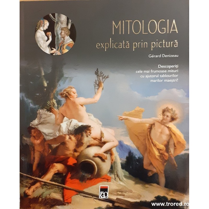 Mitologia explicata prin pictura