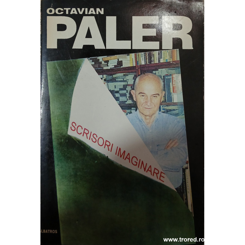 Scrisori imaginare ( Autograf )