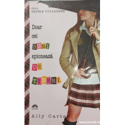 Doar cei buni spioneaza de tineri Seria Fetele Gallagher 4