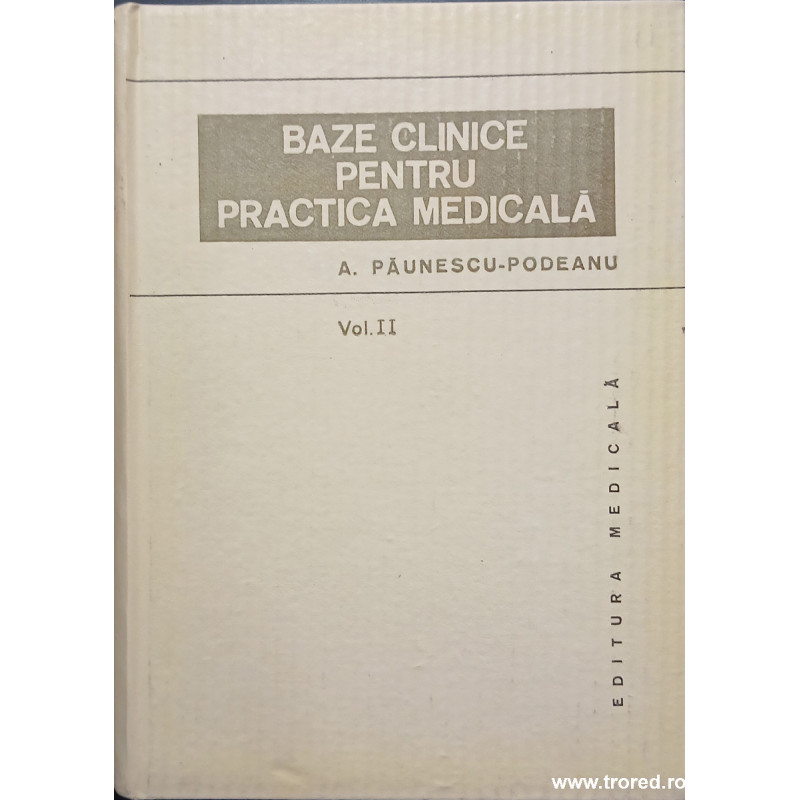 Baze clinice pentru practica medicala volumul 2