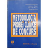 Metodologia probei clinice de concurs