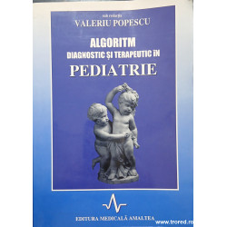 Algoritm diagnostic si terapeutic in pediatrie