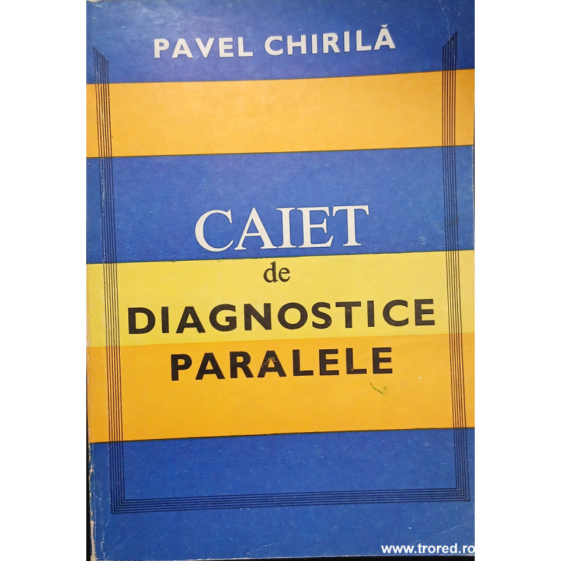 Caiet de diagnostice paralele