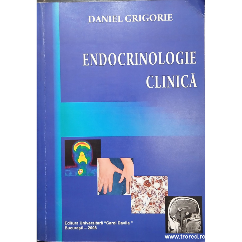 Endocrinologie clinica Daniel Grigorie