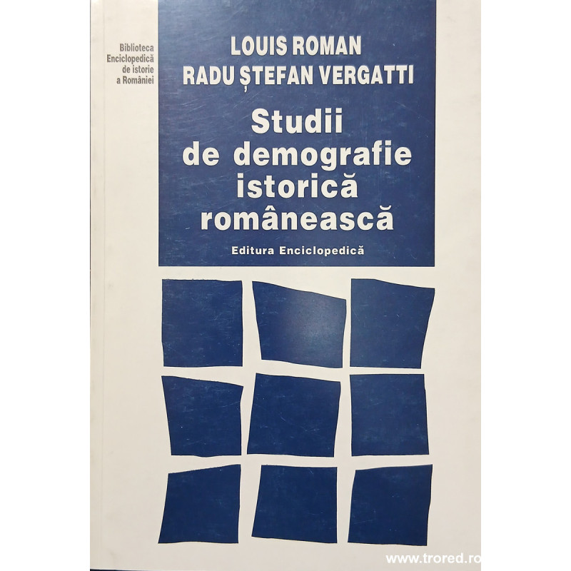 Studii de demografie istorica romaneasca