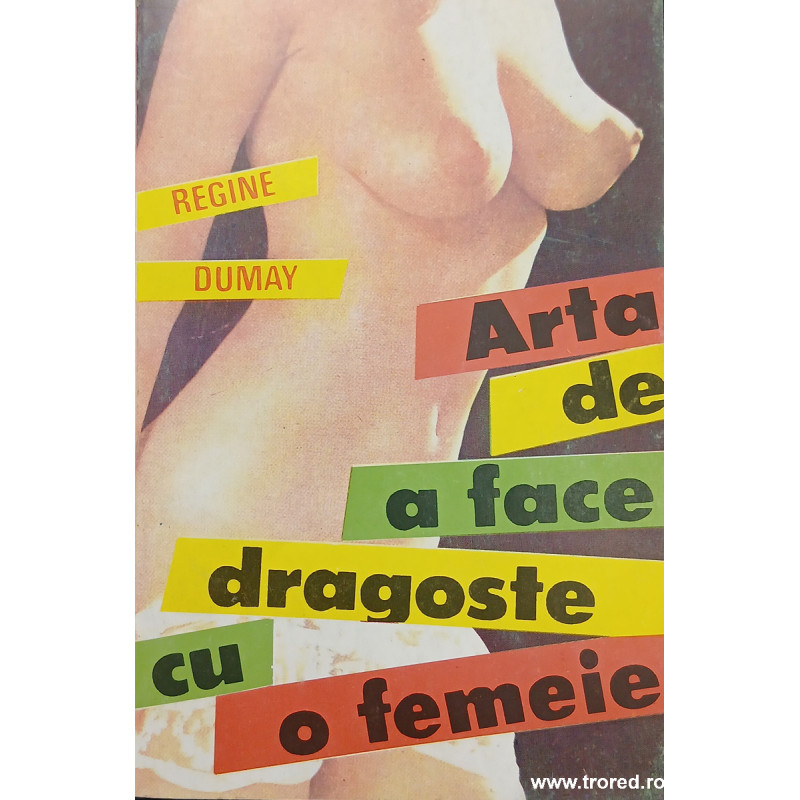 Arta de a face dragoste cu o femeie