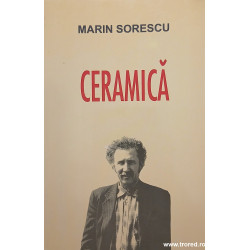 Ceramica Marin Sorescu